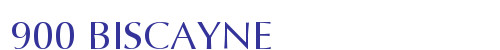 900 BISCAYNE